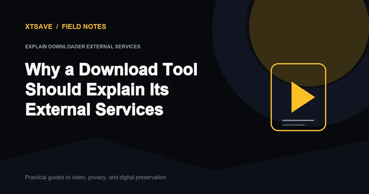 How Web Video Downloaders Work: APIs, CDNs, and Extraction Pipelines | XTSave